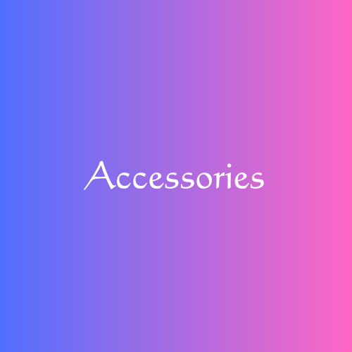 Accessories & Stuff