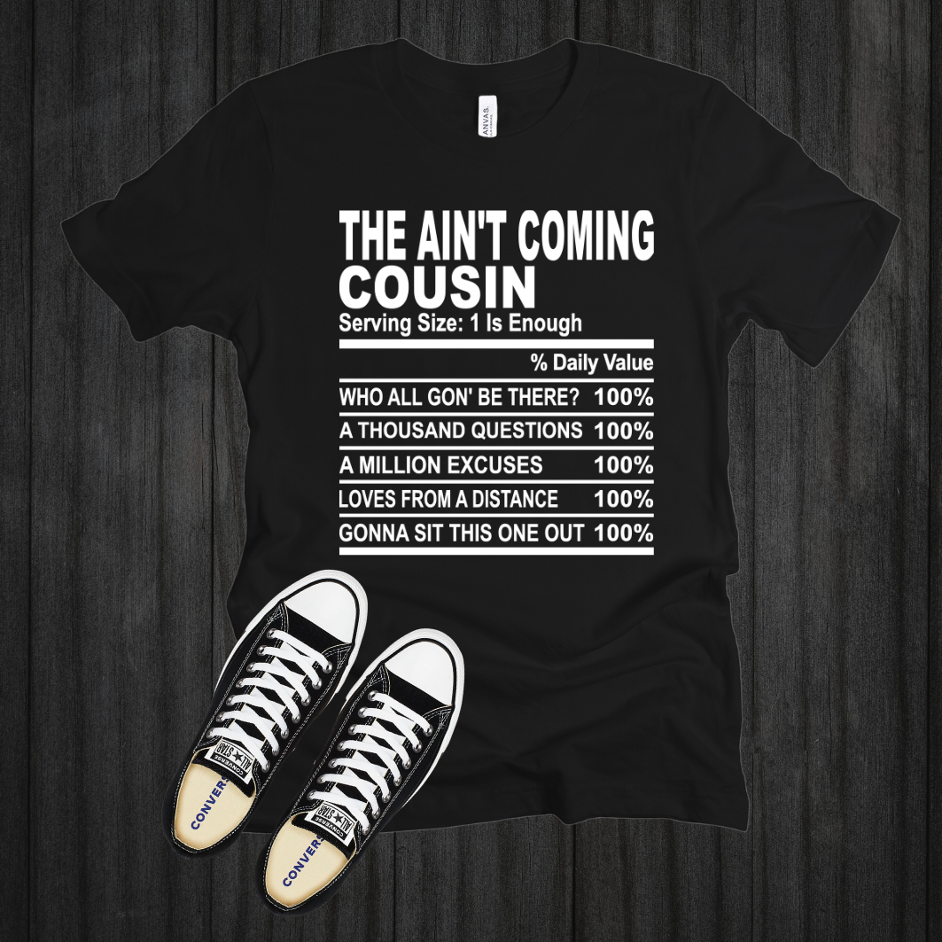 The Not Coming Cousin