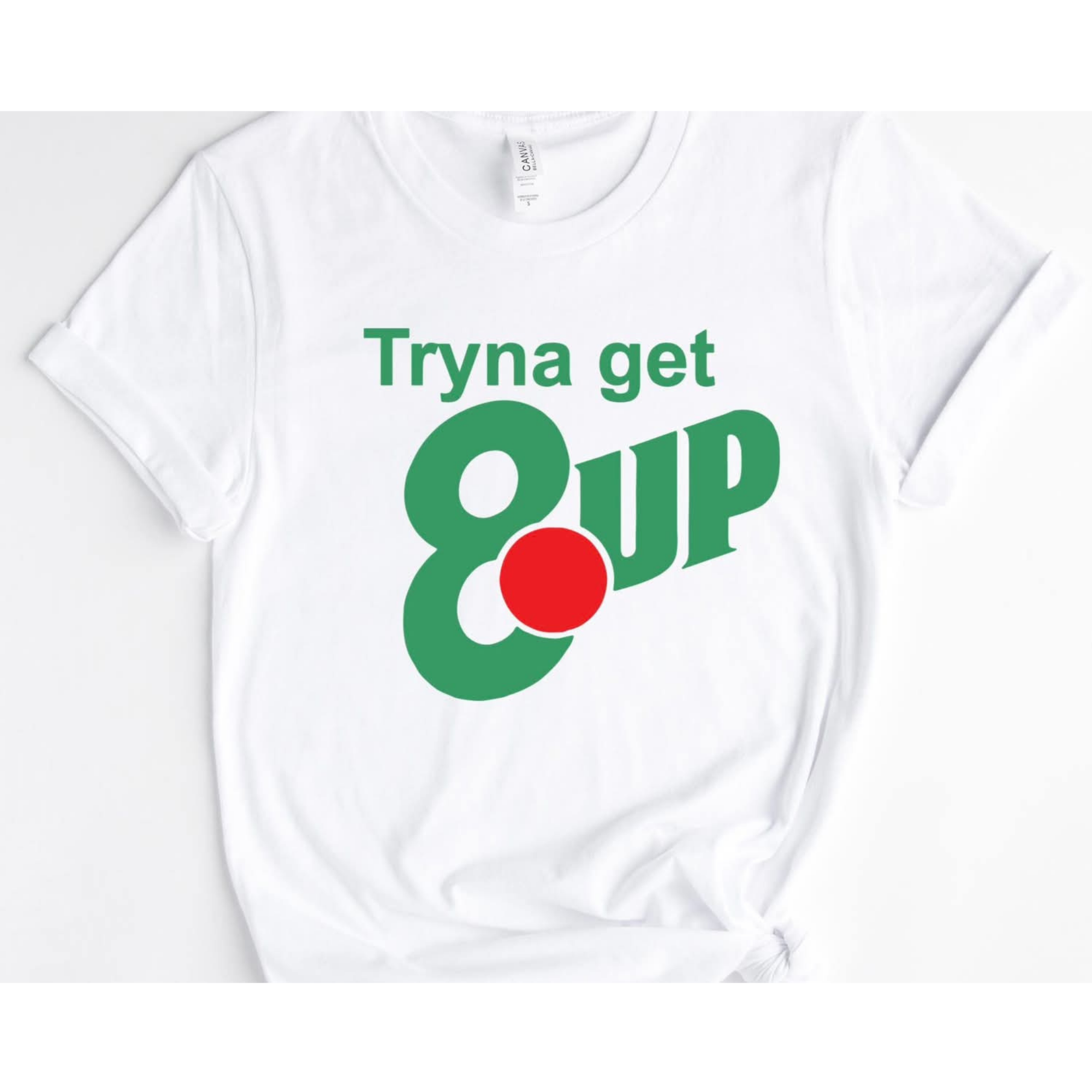 Tryna Get 8up