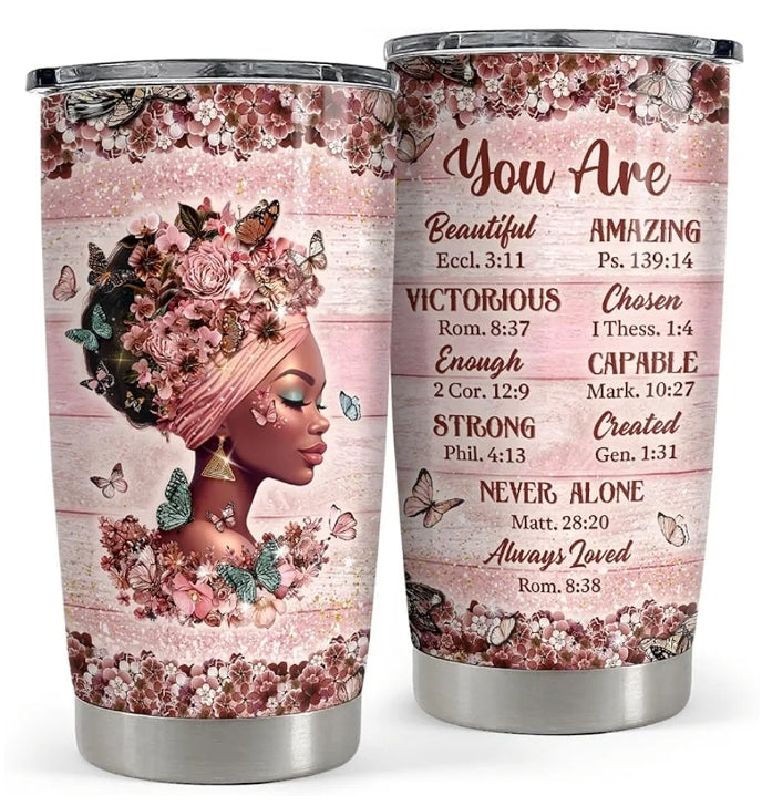 You Are Steel Tumbler 20oz
