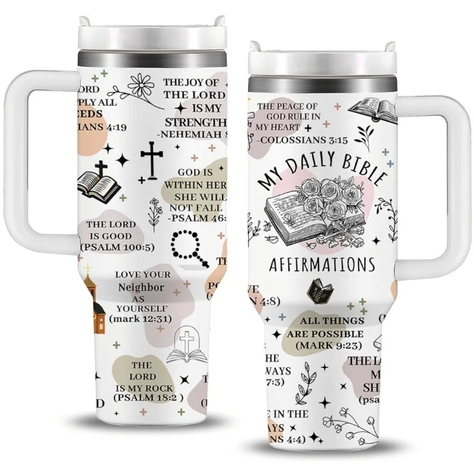 My Daily Bible affirmations Steel Tumbler 40oz